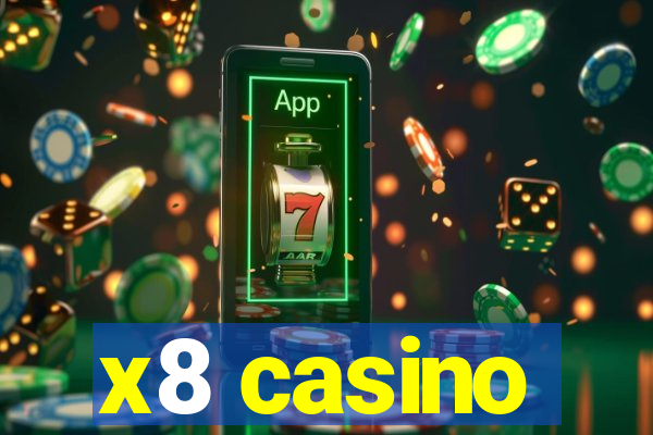 x8 casino